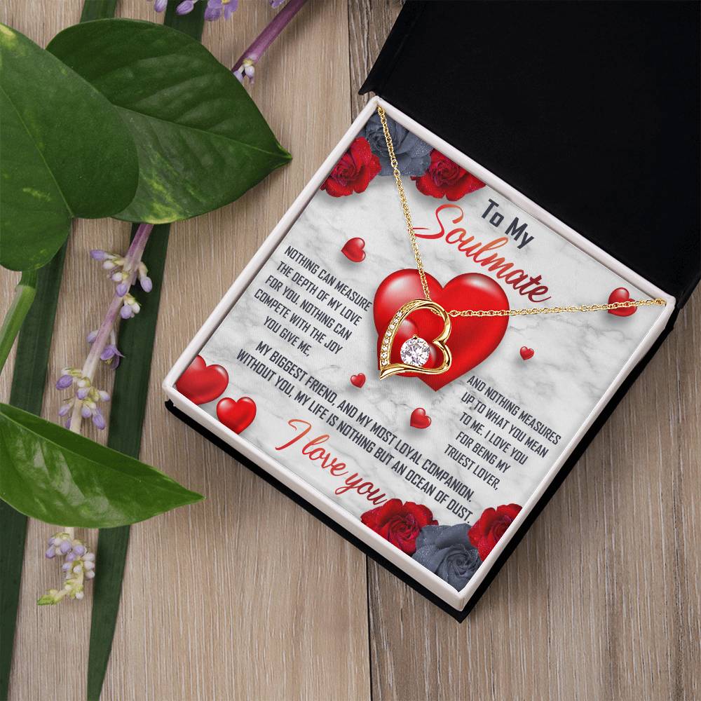 To My Soulmate Necklace Gift- Nothing Can Measure The Depth Of My Love For You, Valentine's Day Soulmate Jewelry With A Meaningful Message Card.