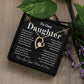 To Our Daughter: A Heartfelt Necklace Gift To Inspire And Celebrate Your Strength, Love, And Dreams