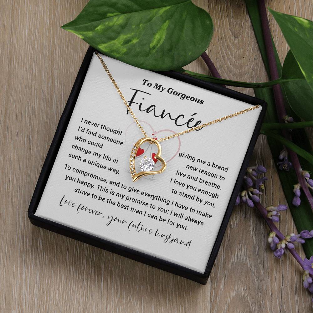 To My Gorgeous Fiancée - Promise Necklace For My Forever Love