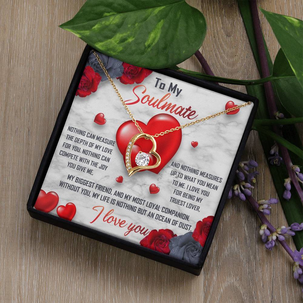 To My Soulmate Necklace Gift- Nothing Can Measure The Depth Of My Love For You, Valentine's Day Soulmate Jewelry With A Meaningful Message Card.