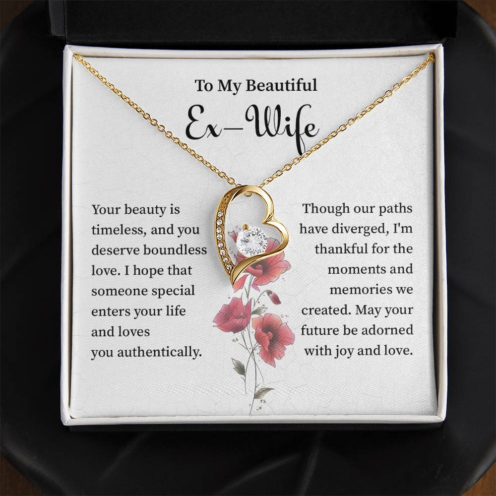 to my beautiful  ex wife your beauty