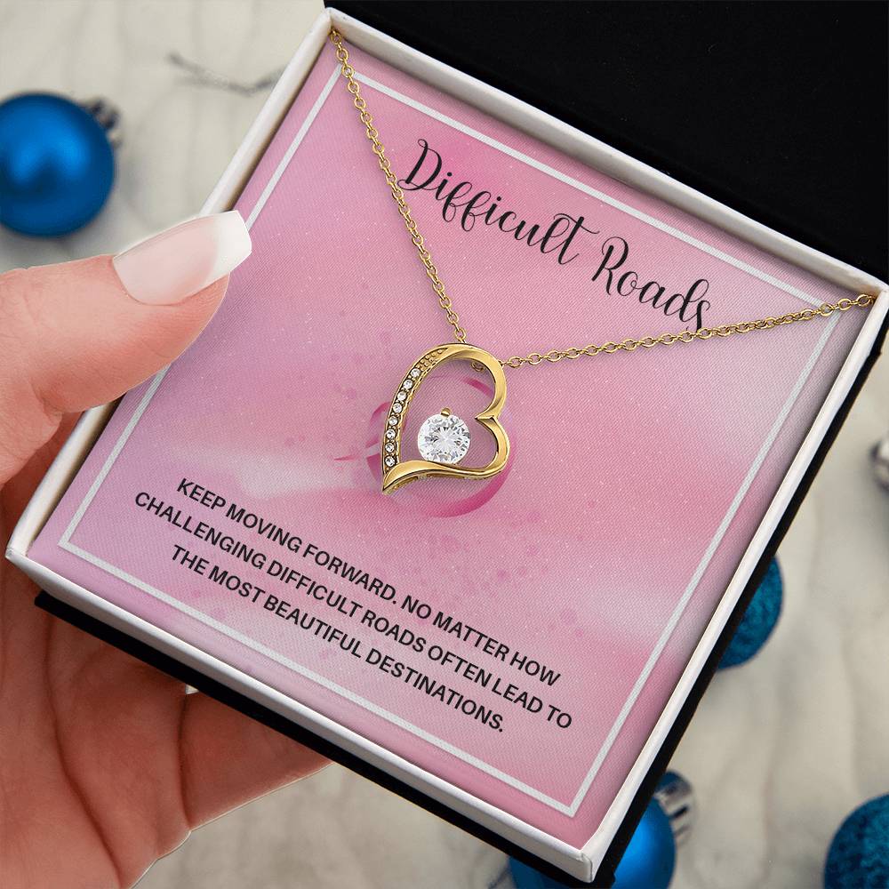 Difficult Roads Keep Moving Forward Necklace Meaningful Gift Supportive Gift Motivational Jewelry Never Give Up Necklace Stronger Necklace Breast Cancer Necklace For Soulmate Braver Necklace Cancer Survivor Jewelry Jewelry For Empowering Women