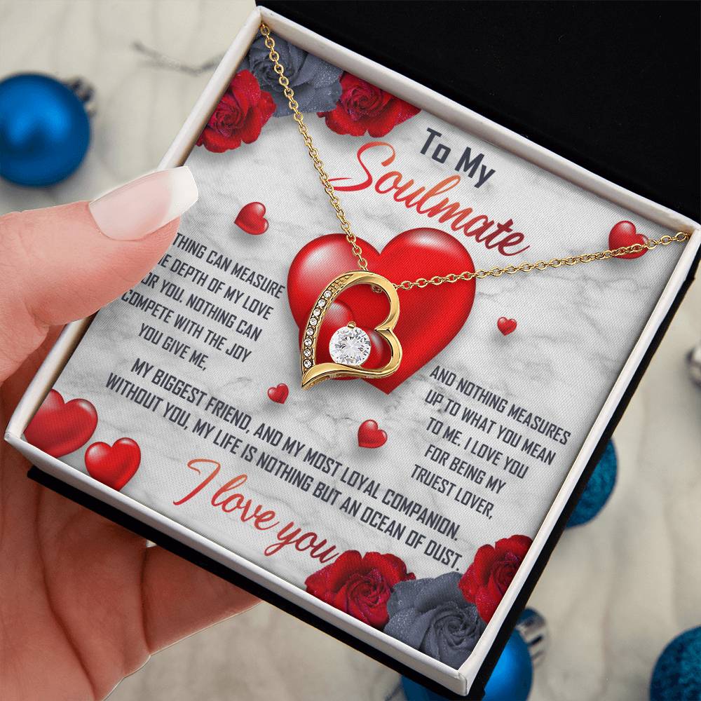 To My Soulmate Necklace Gift- Nothing Can Measure The Depth Of My Love For You, Valentine's Day Soulmate Jewelry With A Meaningful Message Card.