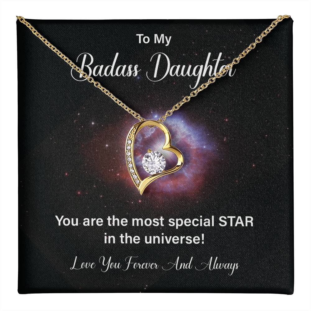 to my badass daughter, You are the most