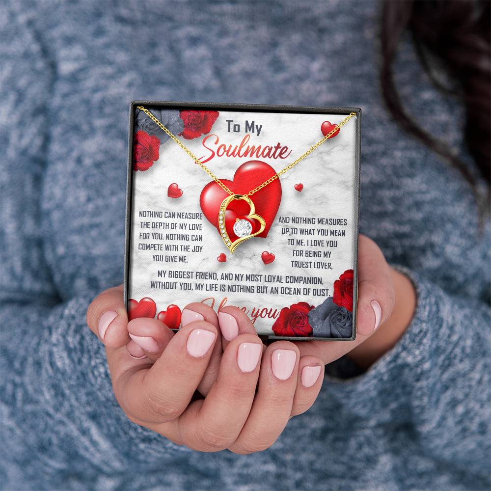 To My Soulmate Necklace Gift- Nothing Can Measure The Depth Of My Love For You, Valentine's Day Soulmate Jewelry With A Meaningful Message Card.