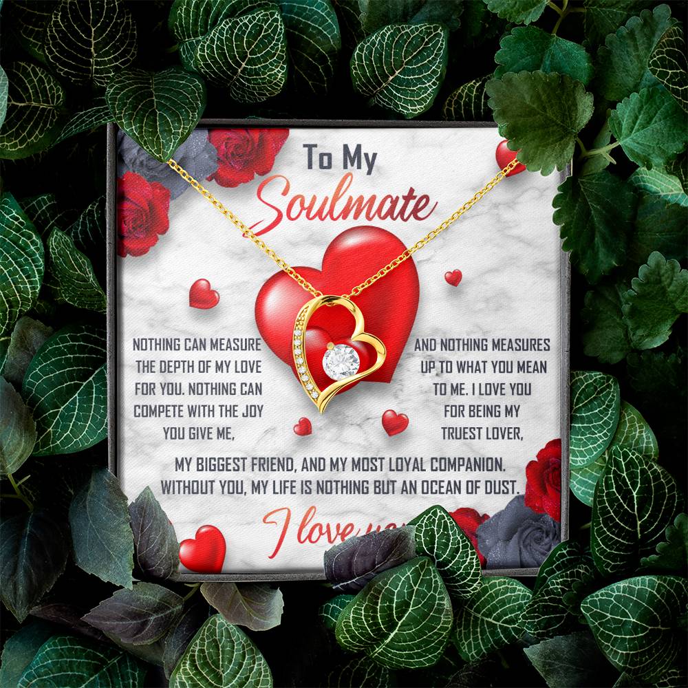 To My Soulmate Necklace Gift- Nothing Can Measure The Depth Of My Love For You, Valentine's Day Soulmate Jewelry With A Meaningful Message Card.