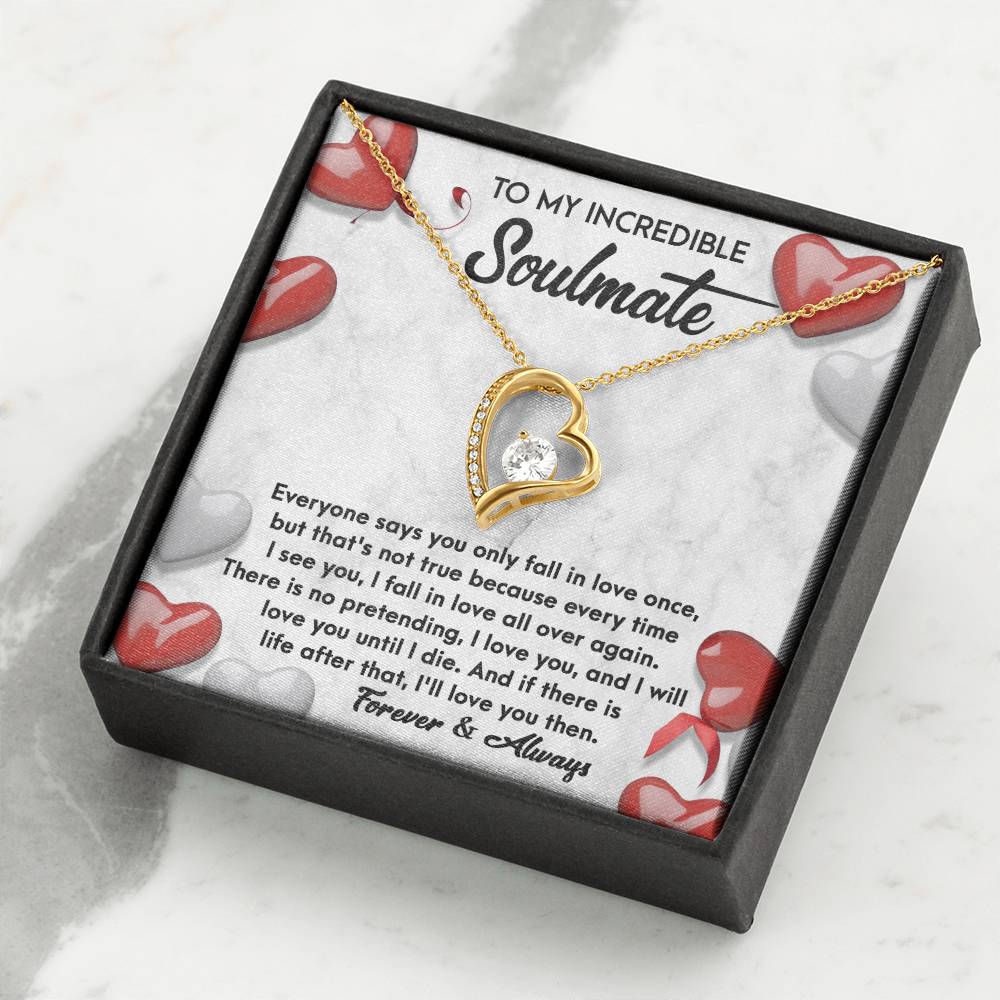 To My Incredible Soulmate Necklace Gift, Forever Heart Necklace Gift For Wife, Girlfriend, Fiancée - Anniversary, Soul Mates Gift, Valentine Day Soulmate Jewelry