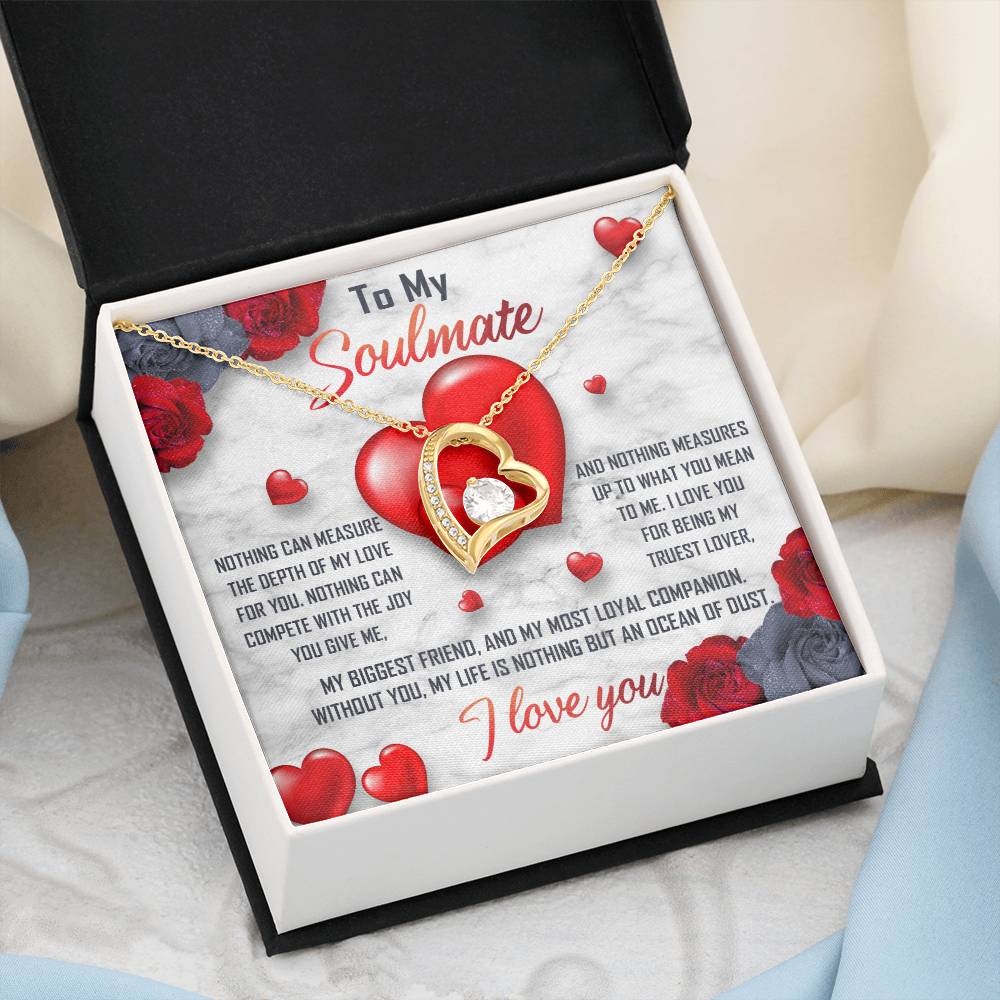 To My Soulmate Necklace Gift- Nothing Can Measure The Depth Of My Love For You, Valentine's Day Soulmate Jewelry With A Meaningful Message Card.