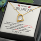 To My Girlfriend - Romantic Valentine's Gift, Heartfelt Love Message, Forever Yours Keepsake For Her