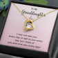 To My Granddaughter Necklace – Love You Every Day Gift Box