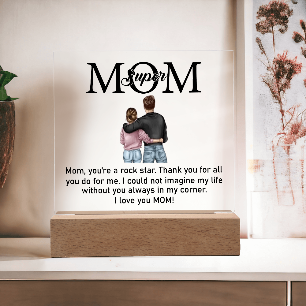 Super Mom Acrylic Plaque From Daughter or Son