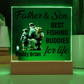 Father & Son Fishing Buddies Acrylic Plaque
