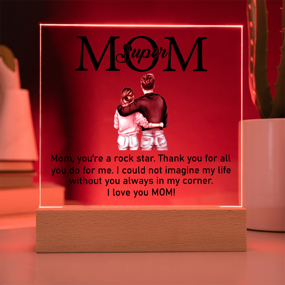 Super Mom Acrylic Plaque From Daughter or Son