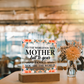 Mother Quote Acrylic Plaque With Floral Design