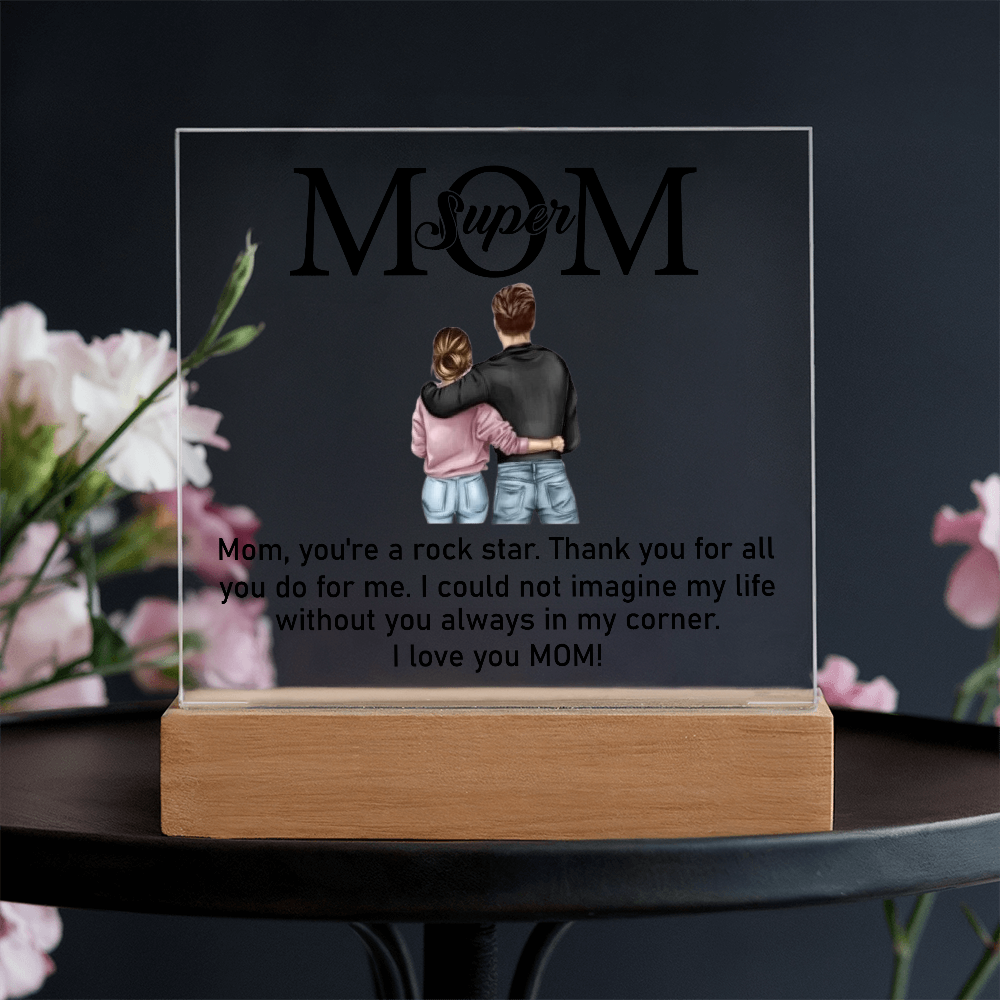 Super Mom Acrylic Plaque From Daughter or Son