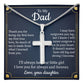 Cross Necklace Gift for Dad from Daughter with Message Card