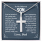 To My Beloved Son I am So Proud Of The Young Man, Cross Necklace Gift From Dad With Amazing Message Card