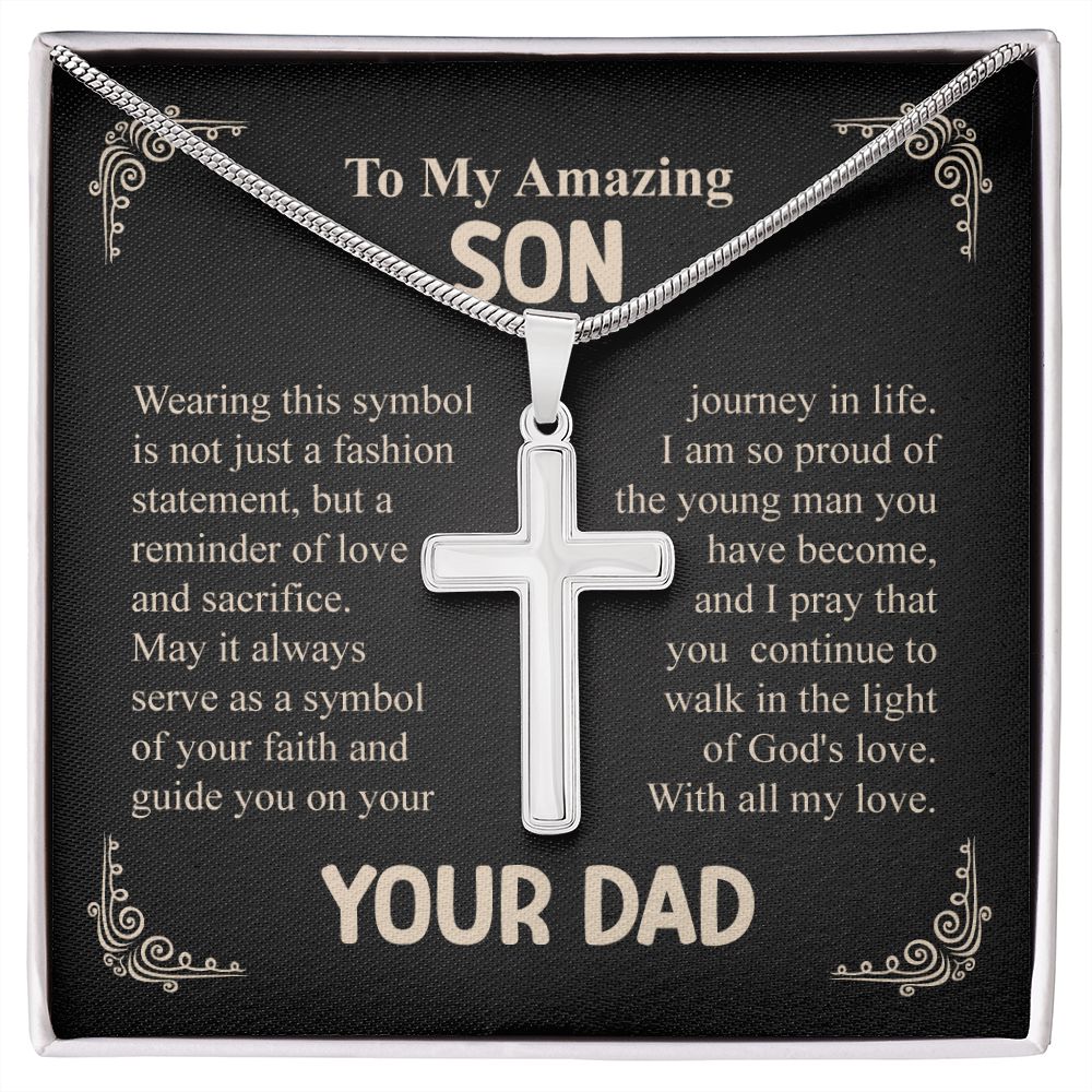 To My Amazing Son Cross Necklace From Dad - Wearing This Symbol is Not Just a Fashion, Birthday Christmas Present