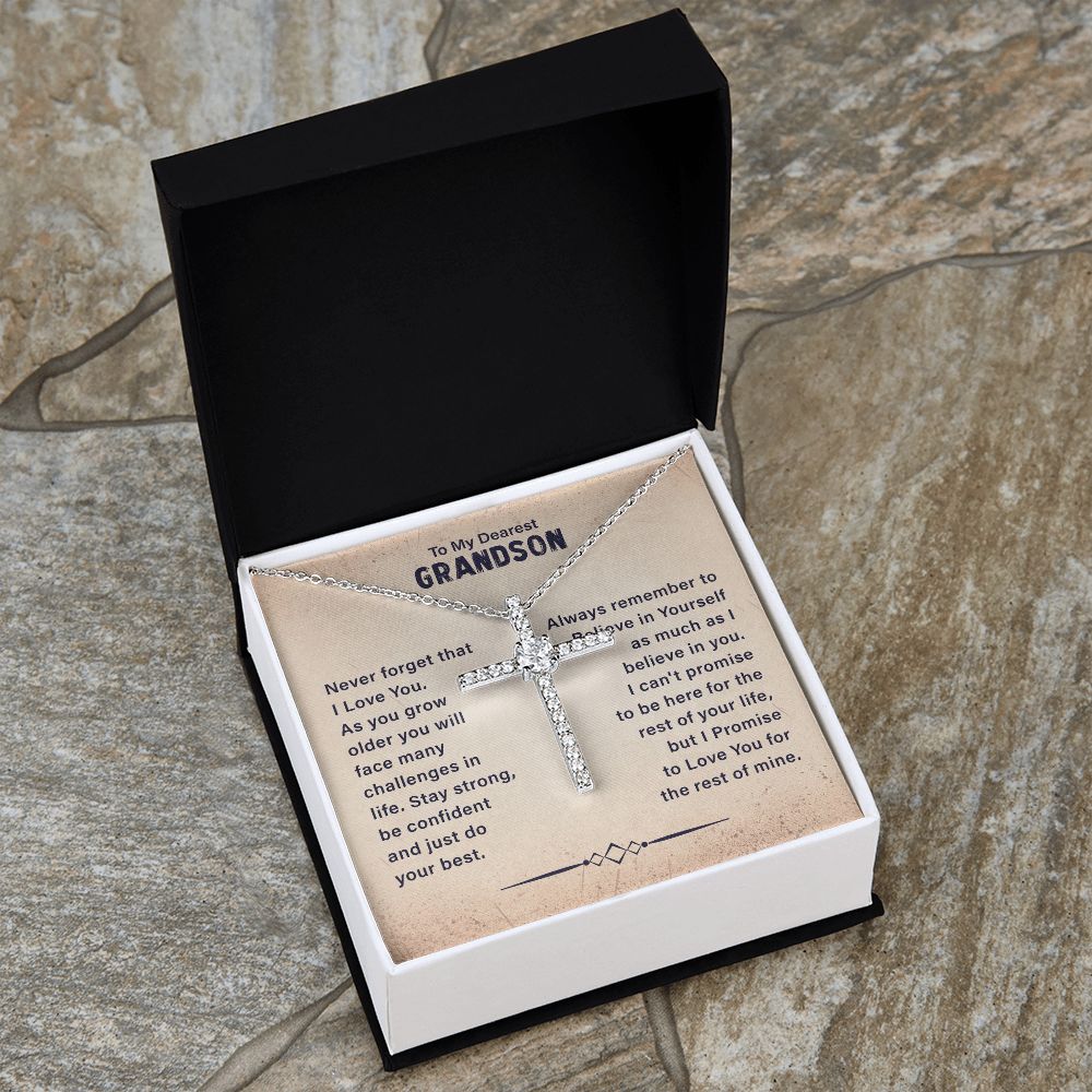 To My Dearest Grandson Never Forget That I Love You