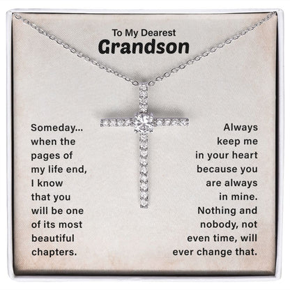 To My Dearest Grandson I Know That You Will Be One Of it's Most Beautiful Chapters