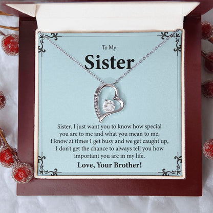 To My Sister I Just Want You To Know How special You Are To Me And What You Mean To Me