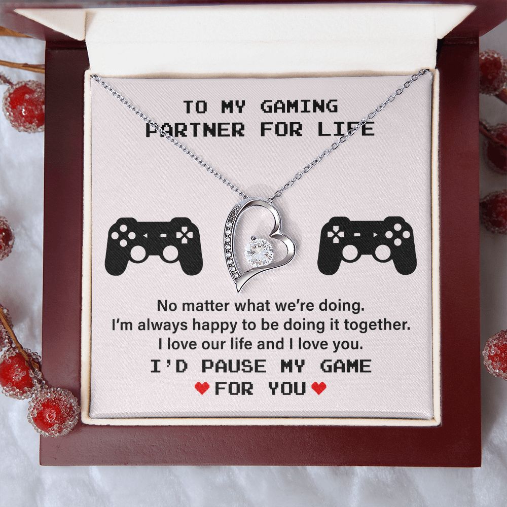 To My Gaming Partner For Life I Love Our Life And I Love You