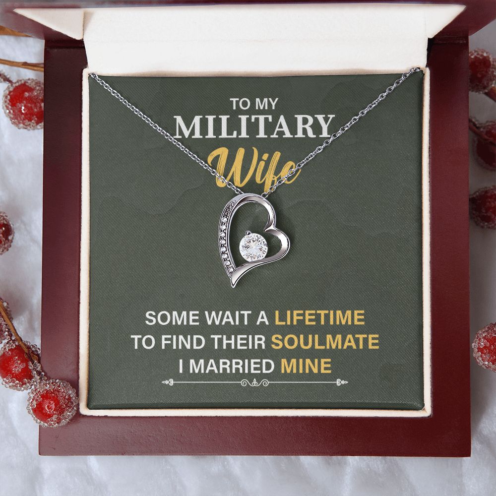 To My Military Wife To Find Their Soulmate I Married Mine