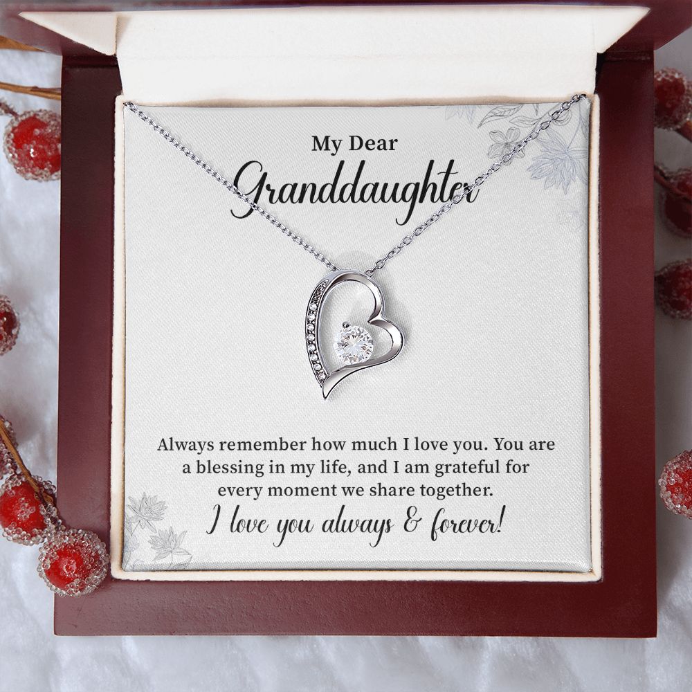 My Dear Granddaughter I love You Always & Forever