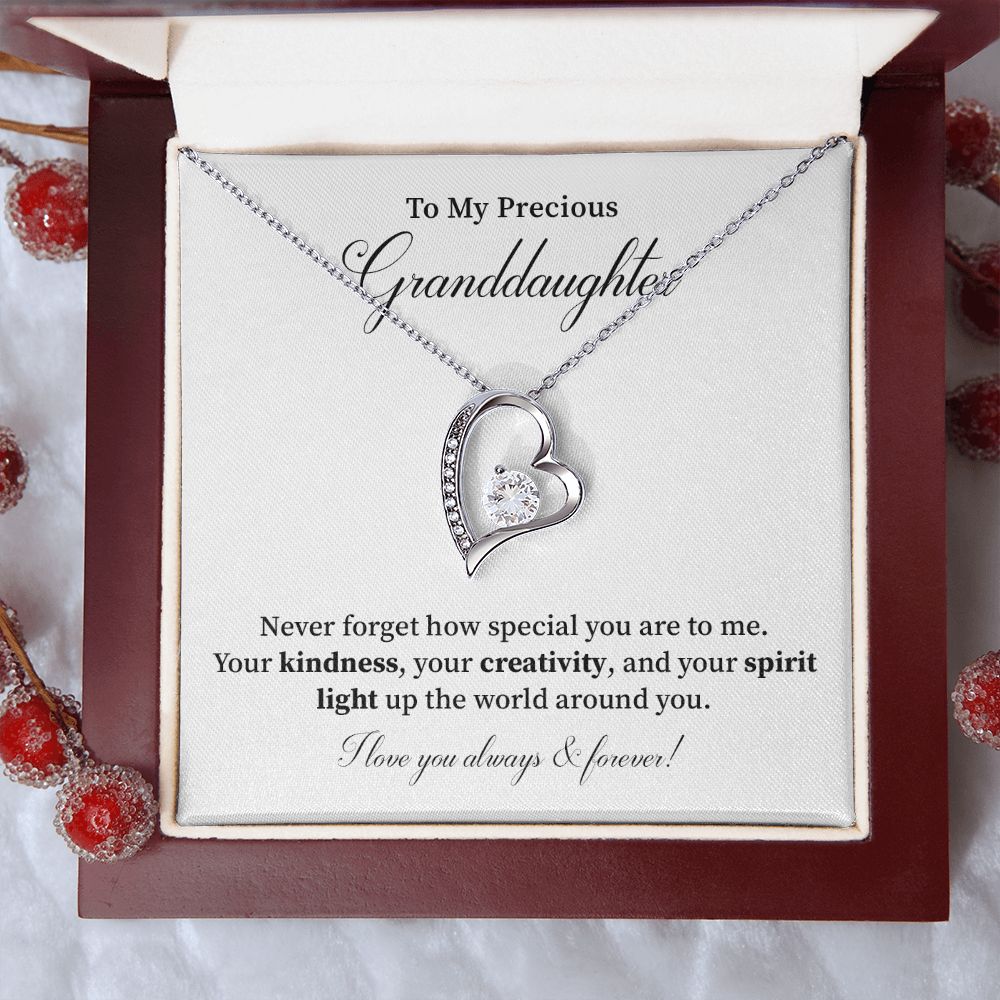 To My Precious granddaughter I Love You Always & Forever