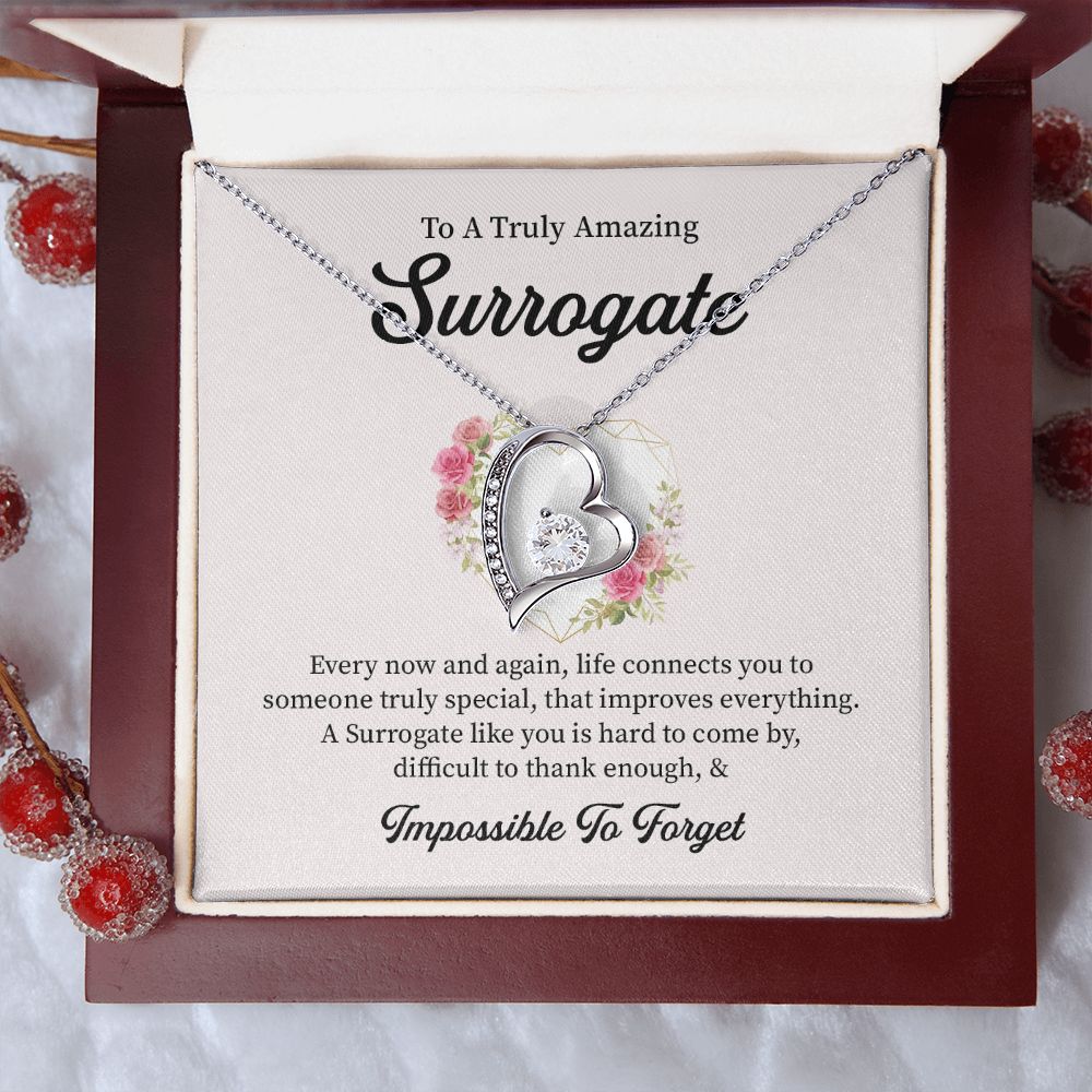 To A Truly Amazing Surrogate Life Connects You To Someone Truly Special  & Impossible To Forget