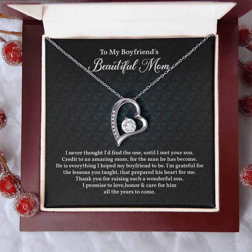 To My Boyfriend's  Beautiful Mom I promise To love, Honor & And Care For Him All The Years To Come.