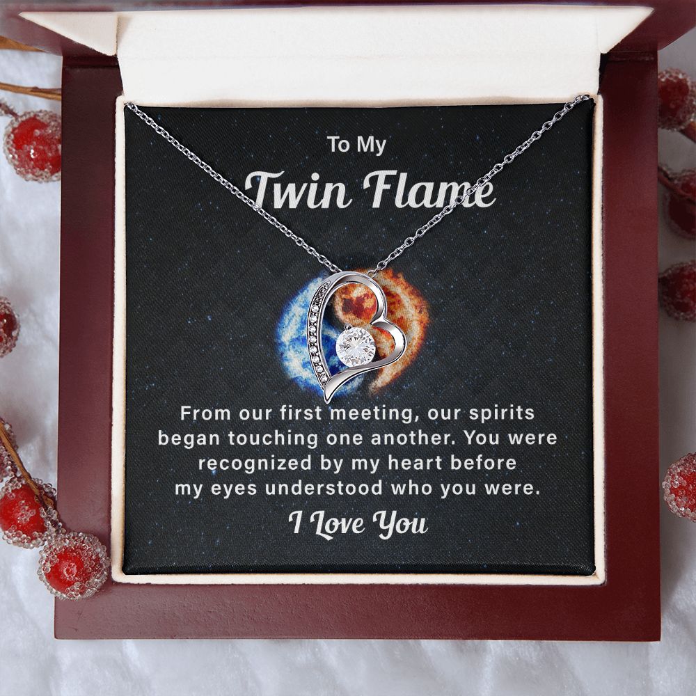 To My Twin Flame My Eyes Understood Who You Were I Love You