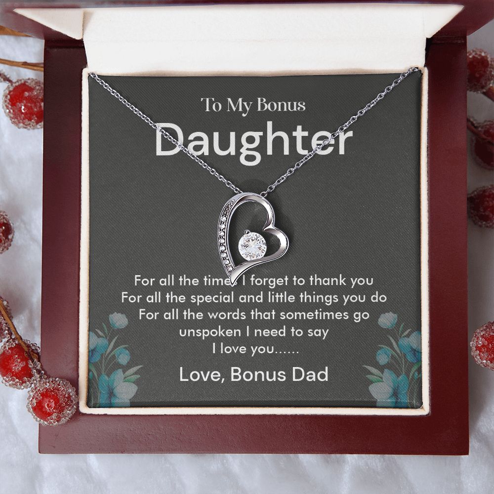 To My Bonus Daughter I Need to Say I Love You, Bonus Dad