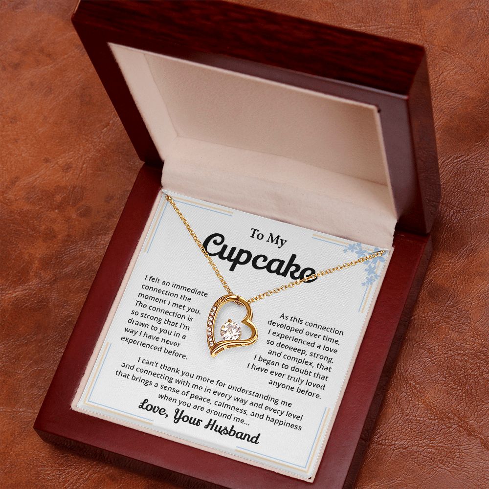To My Cupcake I Felt An Immediate Connection The Moment I Met You