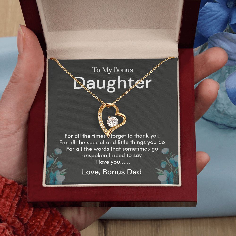 To My Bonus Daughter I Need to Say I Love You, Bonus Dad