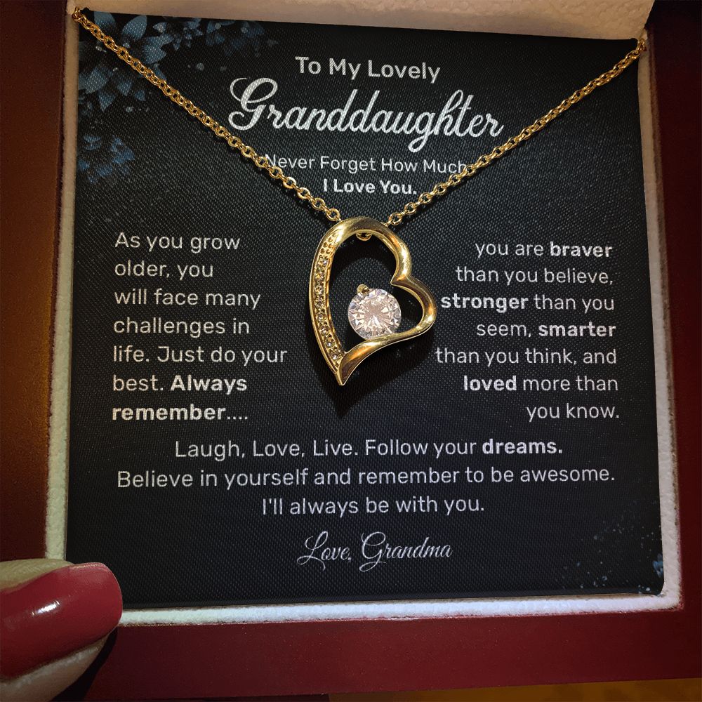 To My lovely Granddaughter Laugh, Love, Follow Your Dreams, love, Grandma