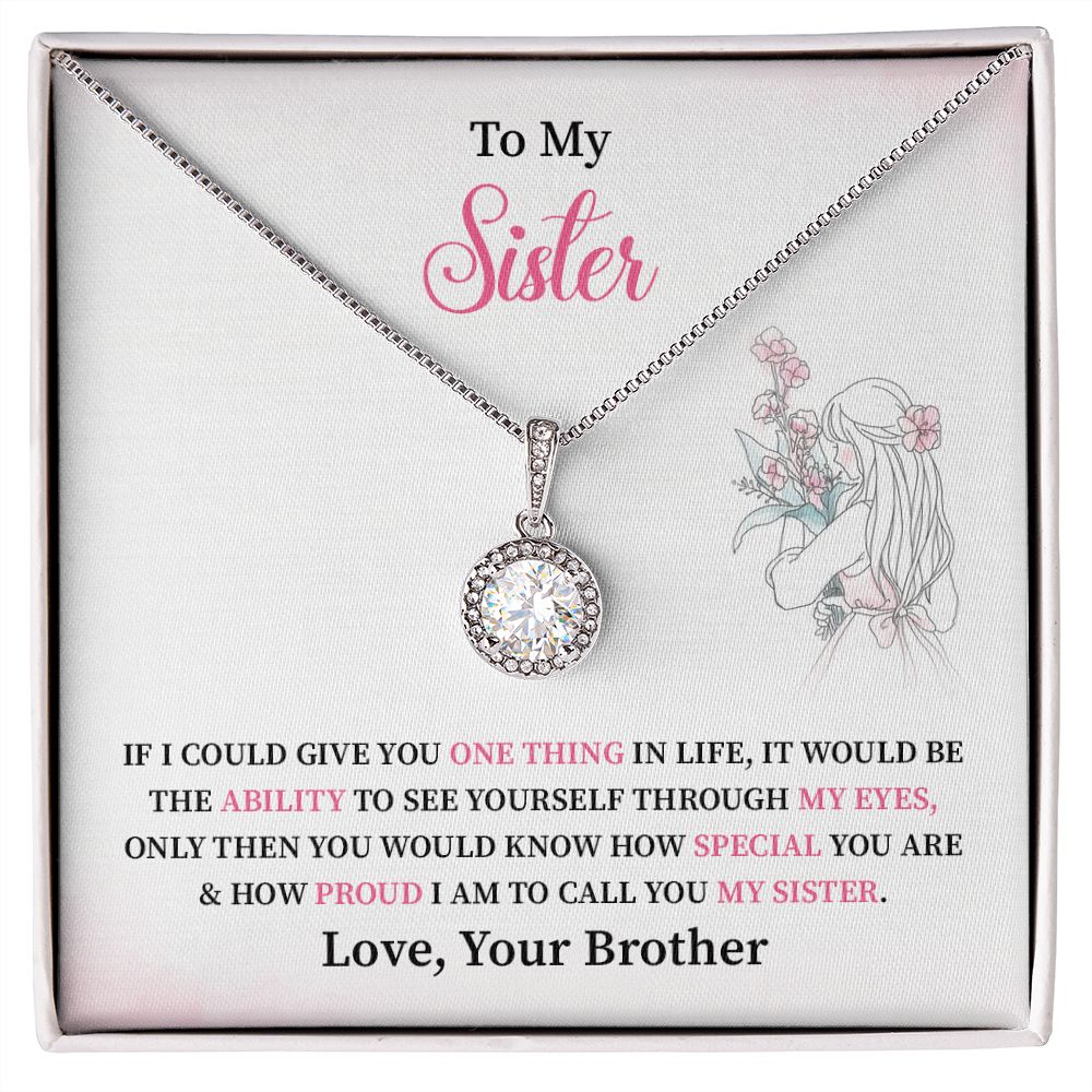 To My Sister I Am To Call You My Sister, Love Your Brother