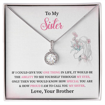 To My Sister I Am To Call You My Sister, Love Your Brother