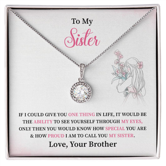 To My Sister I Am To Call You My Sister, Love Your Brother