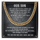 Our Son To Be Proud From Dad And Mom - Cuban Link Chain Necklace Gifts To Make Her Happy
