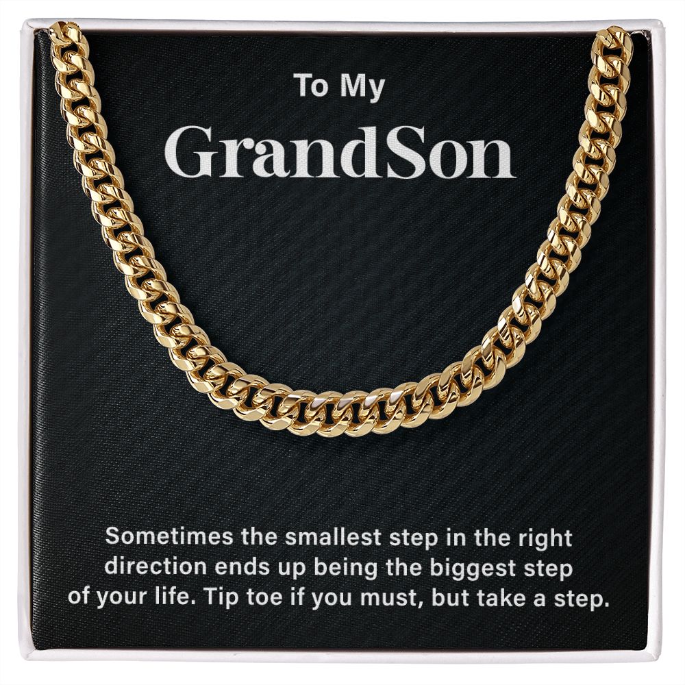 To My Grandson Tip  Toe If You Must, But Take A Step.