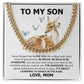 To My son  From Mom
