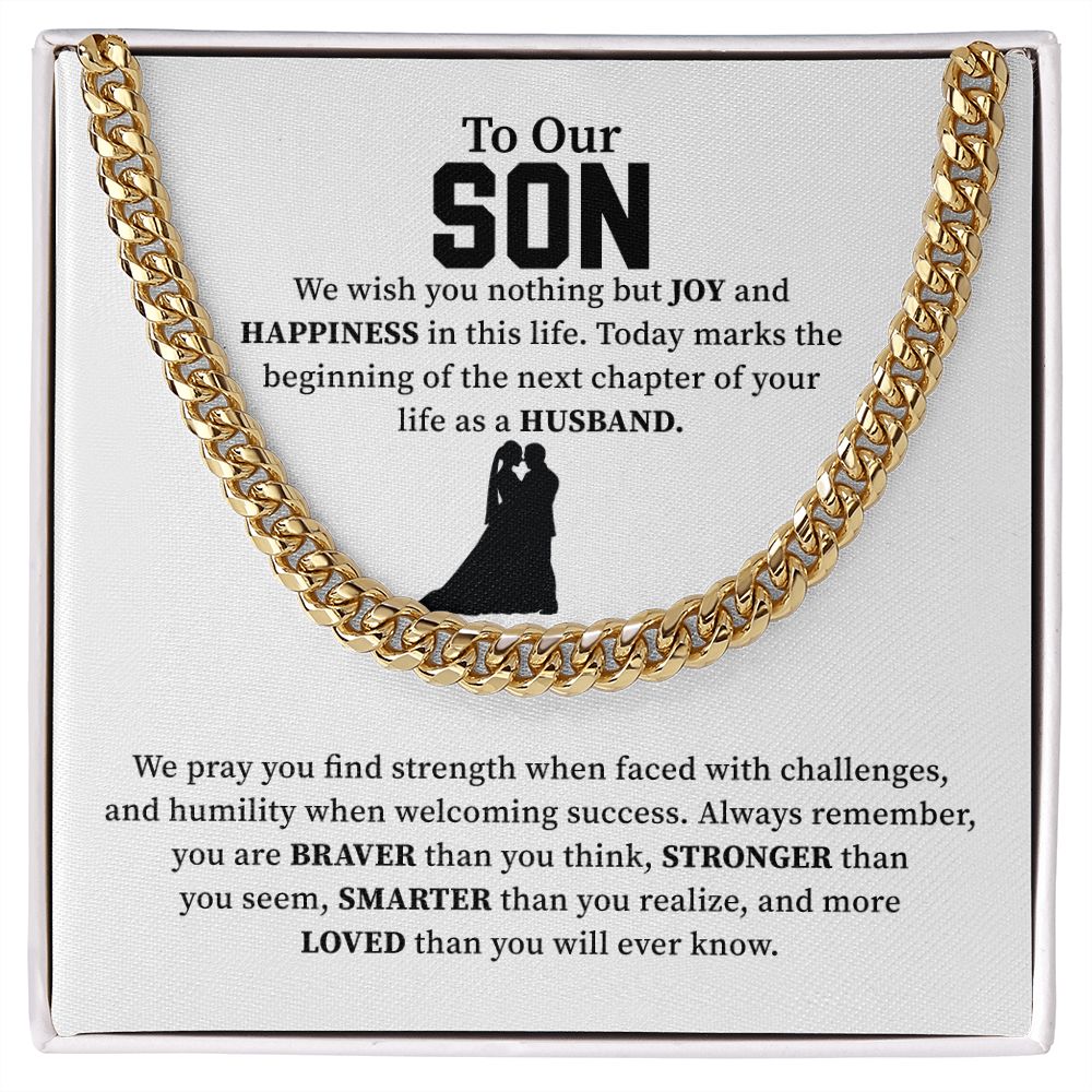 To Our Son We Wish You Nothing But Joy And Happiness In This Life