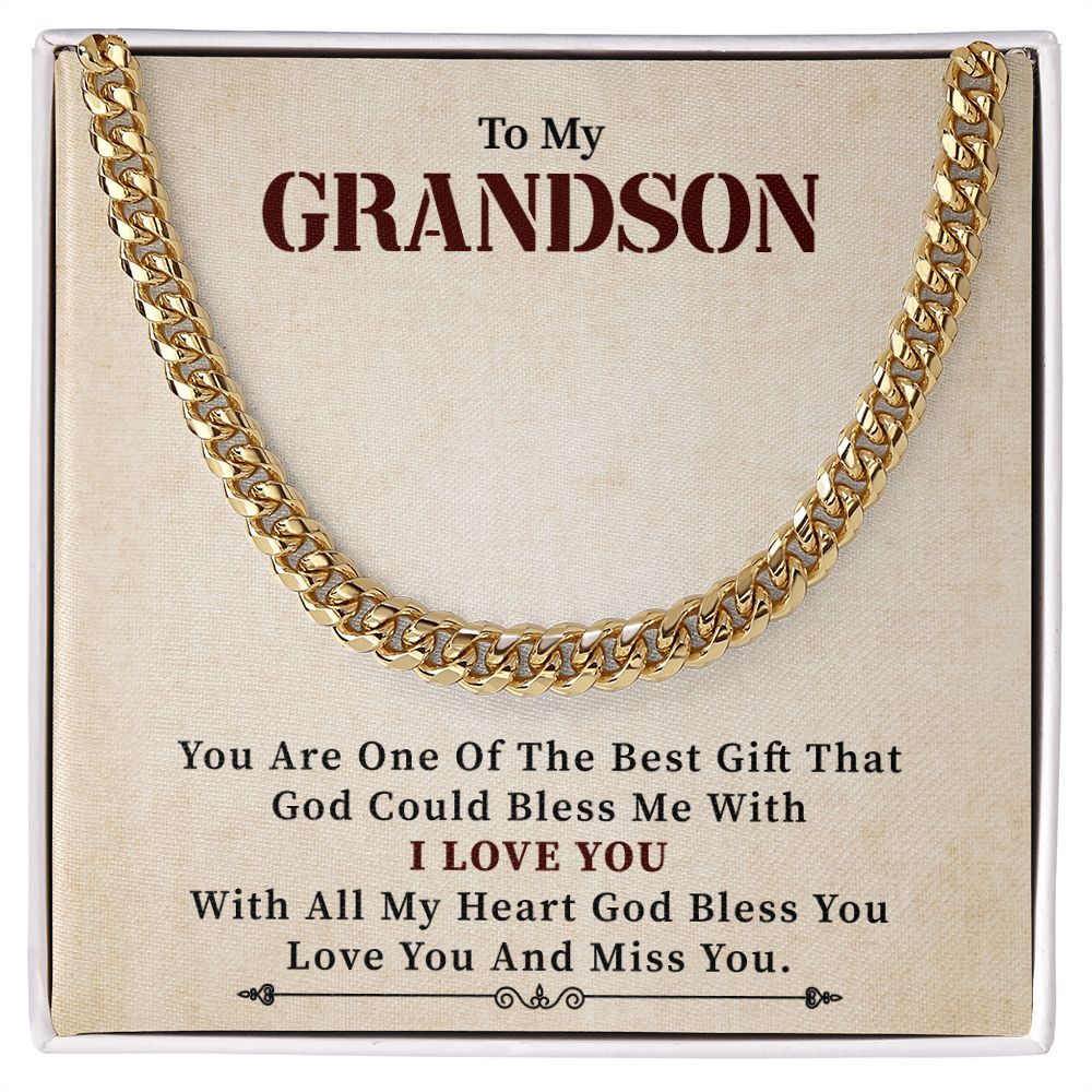 To My Grandson All My Heart God Bless You Love You And Miss You