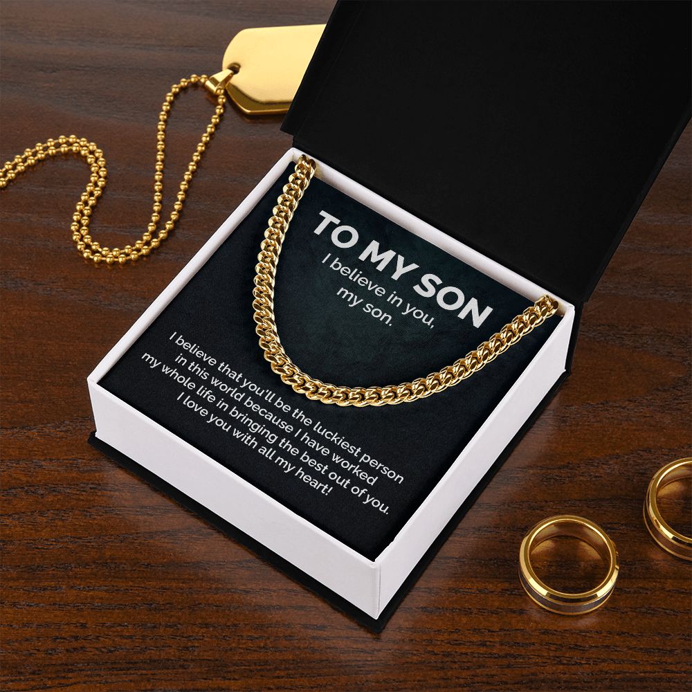 To My Son I Believe in you From Dad And Mom - Birthday Gifts For Him With Meaningful Message