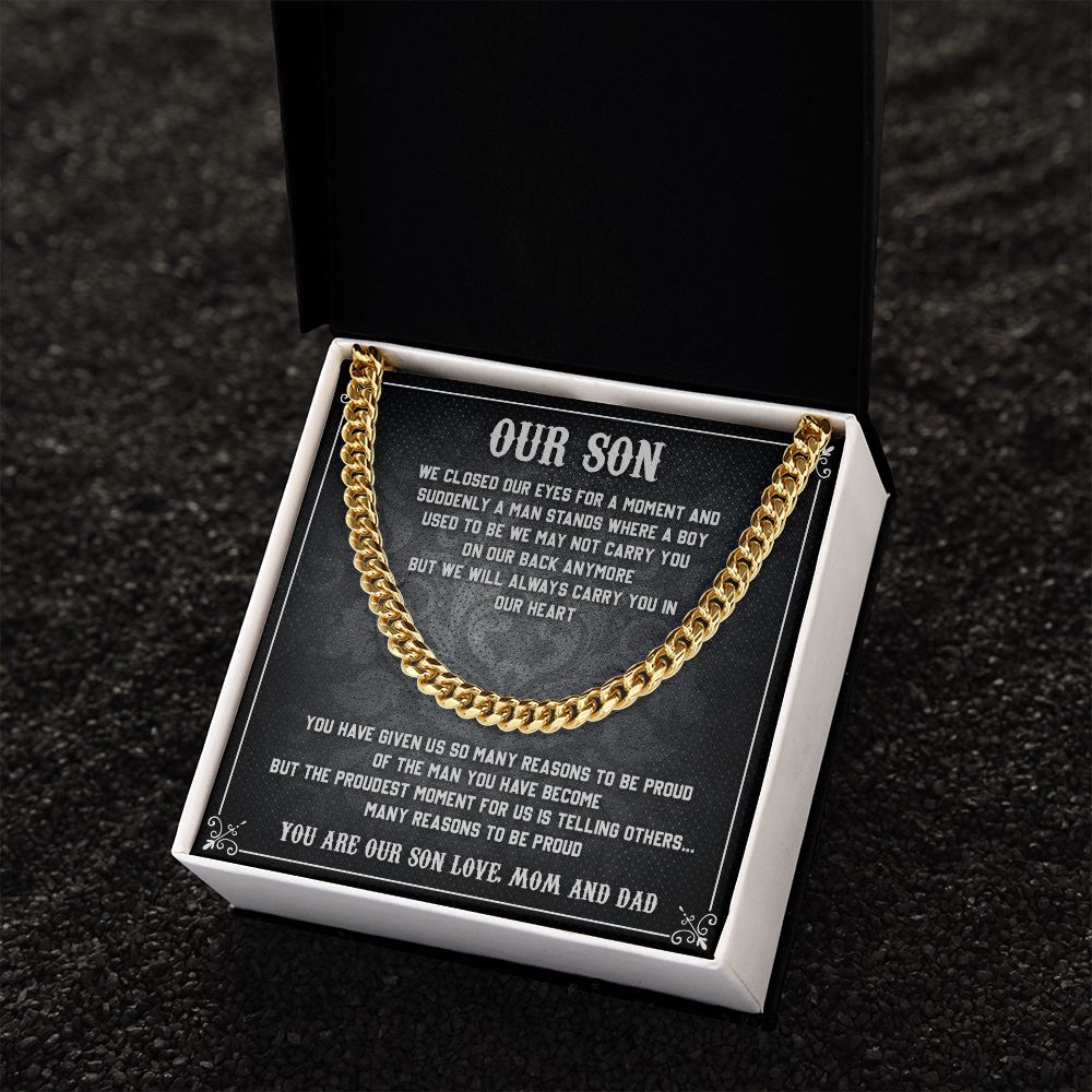 Our Son To Be Proud From Dad And Mom - Cuban Link Chain Necklace Gifts To Make Her Happy