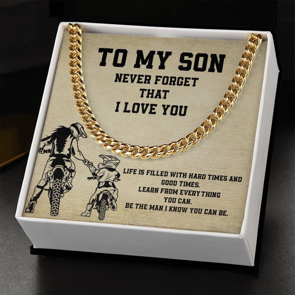 To My Son Never Forget That I Love You From Mom And Dad