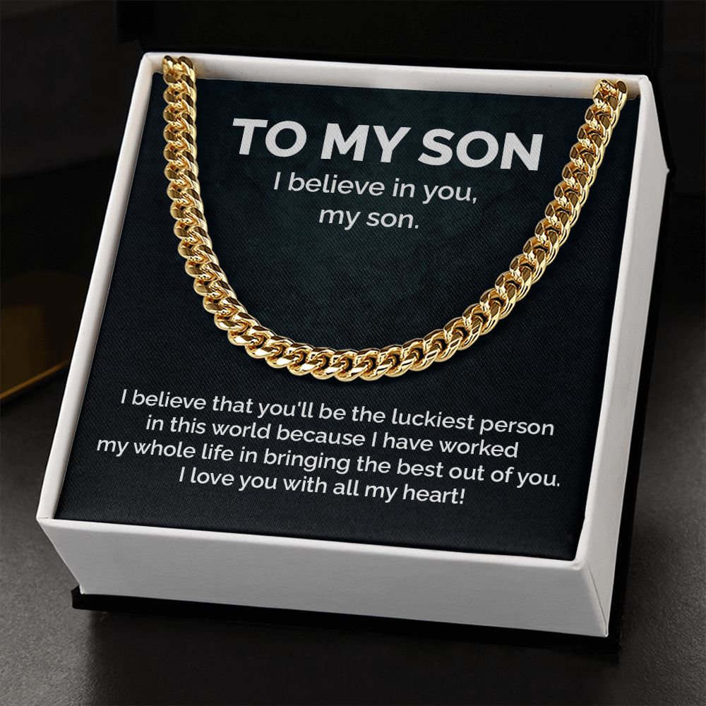 To My Son I Believe in you From Dad And Mom - Birthday Gifts For Him With Meaningful Message