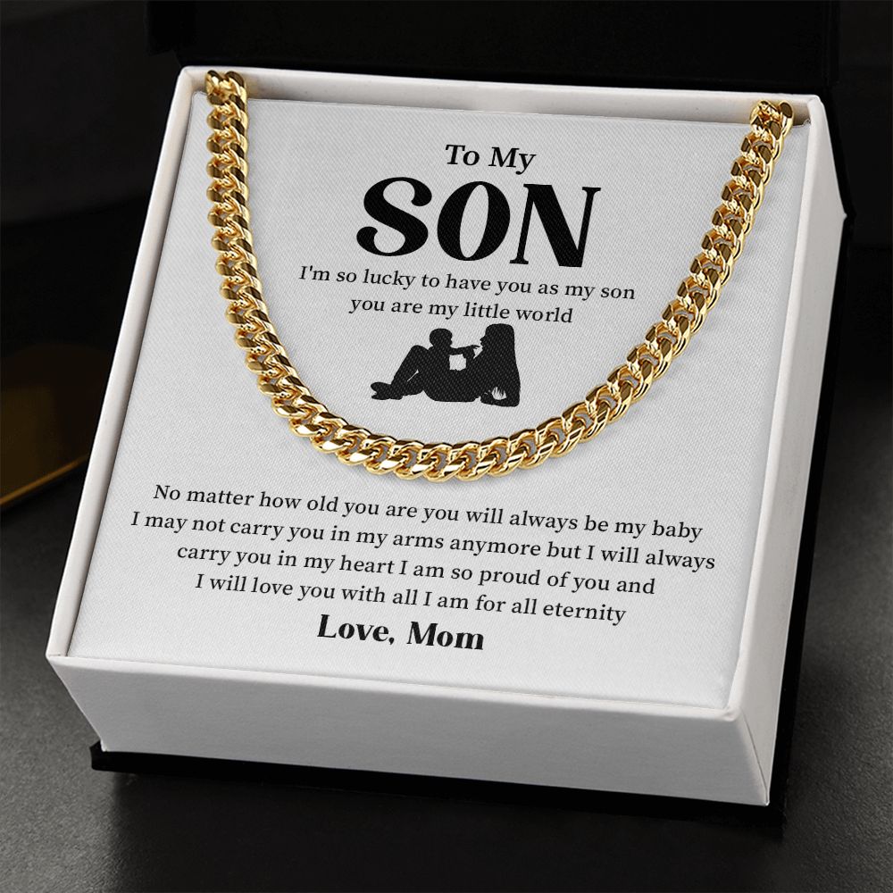 To My Son I'm So Lucky To Have You As My Son You Are My Little World Love Mom