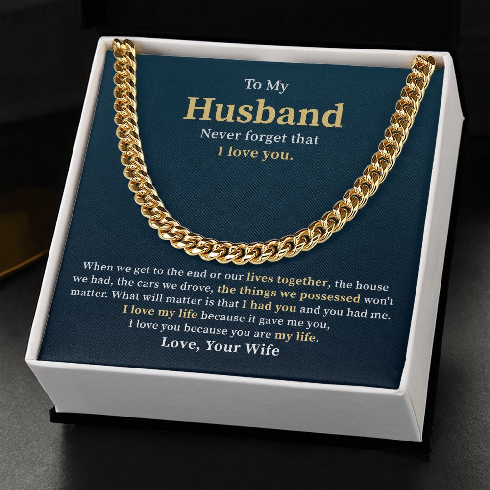To My Husband Never Forget That I Love You, Best Gifts Ever For Your Husband's Birthday Valentine's Day From Wife